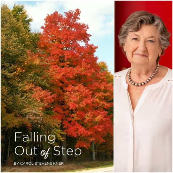 Falling out of Step by Carol Stevens Kner