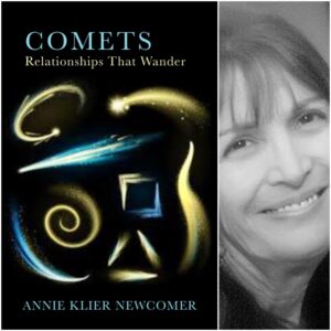 Comets: Relationships That Wander by Annie Klier Newcomer