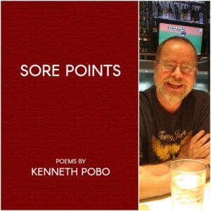 Sore Points by Kenneth Pobo
