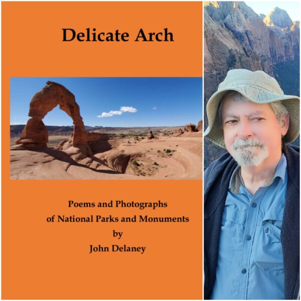Delicate Arch by John Delaney