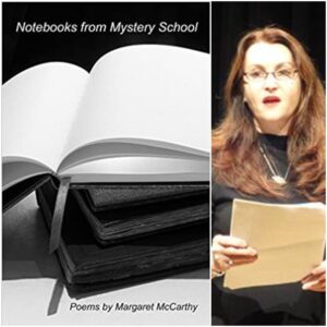 NOTEBOOKS FROM MYSTERY SCHOOL by Margaret Mccarthy