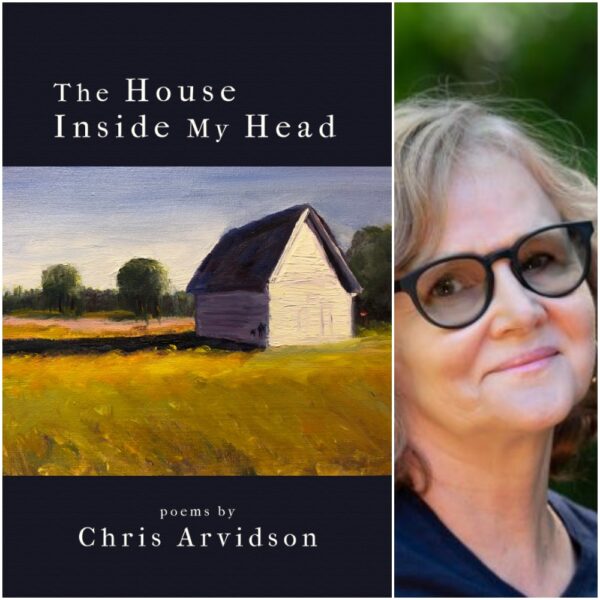 The House Inside My Head by Chris Arvidson