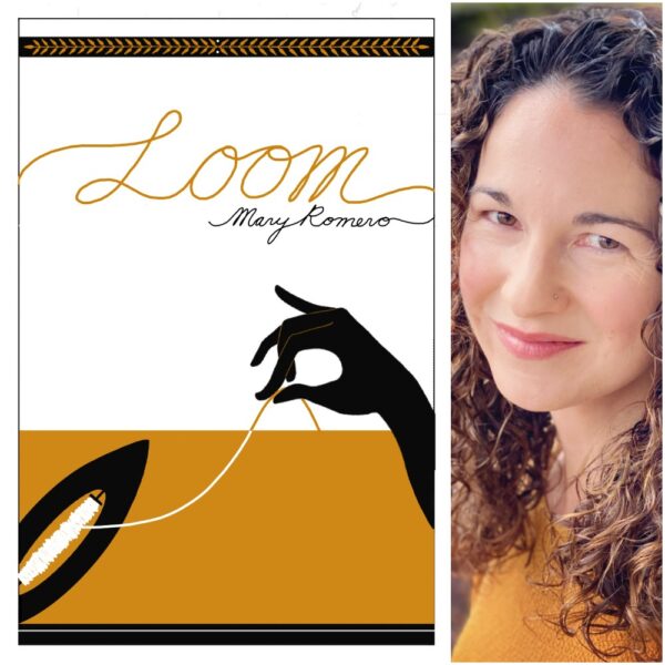 Loom by Mary Romero