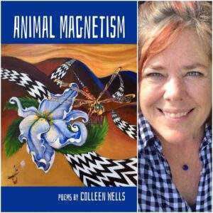 Animal Magnetism by Colleen Wells