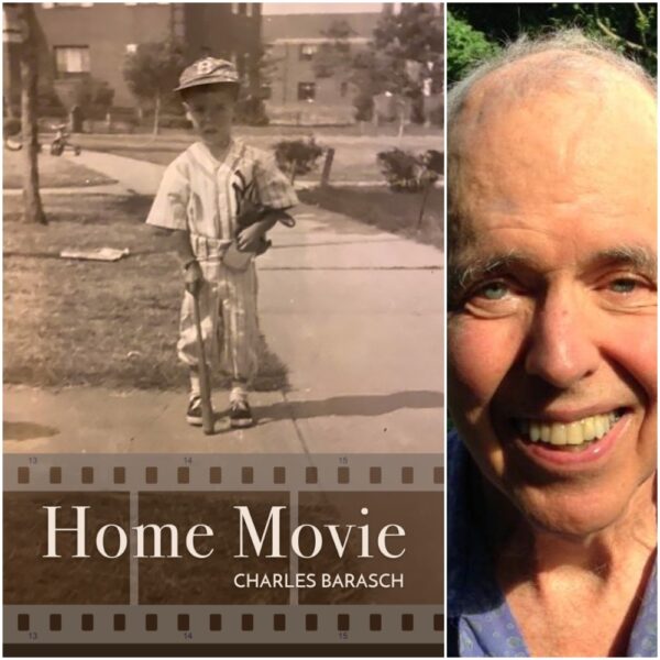 Home Movie by Charles Barasch