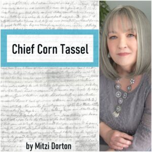 Chief Corn Tassel by Mitzi Dorton