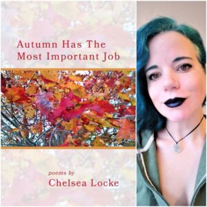 Autumn Has The Most Important Job by Chelsea Locke