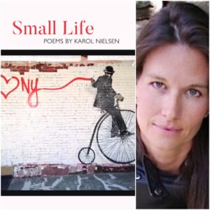 Small Life by Karol Nielsen