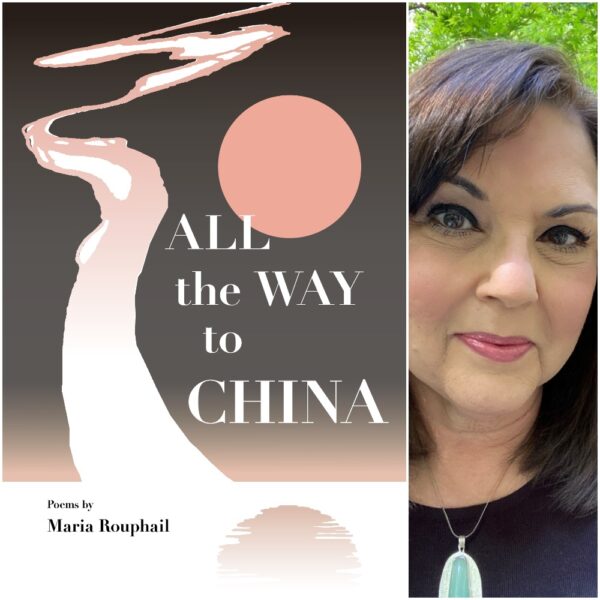 All the Way to China by Maria Rouphail