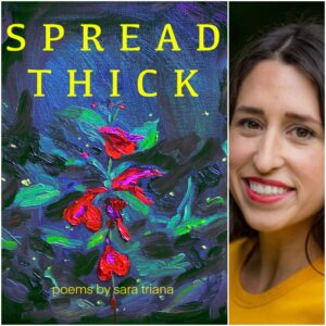 Spread Thick by Sara Triana