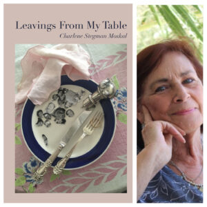 Leavings From My Table by Charlene Stegman Moskal