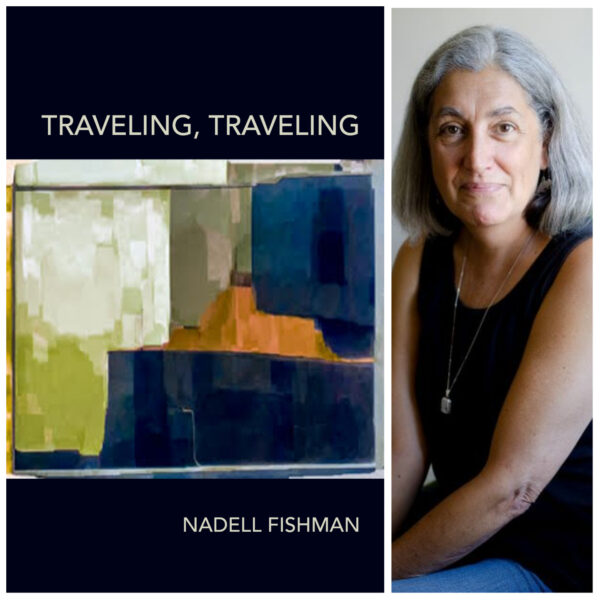 Traveling, Traveling by Nadell Fishman