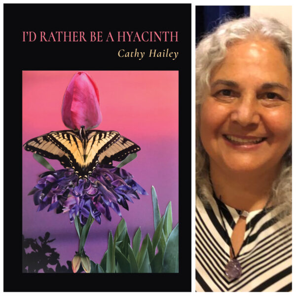 I'd Rather Be a Hyacinth by Cathy Hailey
