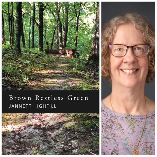 Brown Restless Green by Jannett Highfill