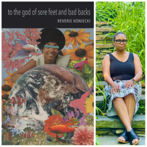 to the god of sore feet and bad backs by Reverie Koniecki