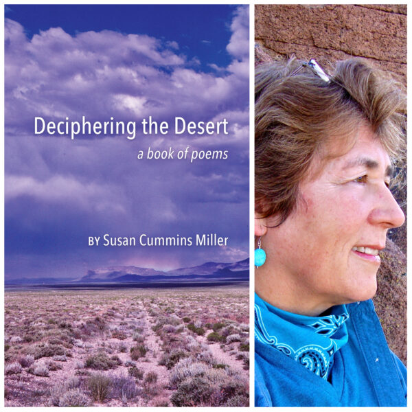 Deciphering the Desert: a book of poems by Susan Cummins Miller