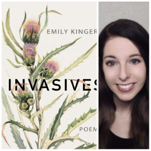 Invasives by Emily Kingery