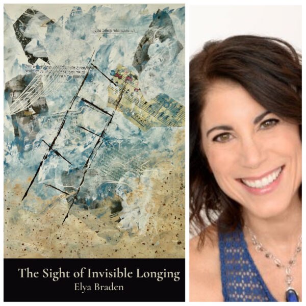 The Sight of Invisible Longing by Elya Braden