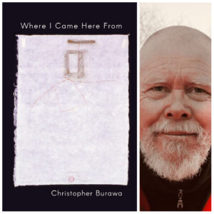 Where I Came Here From by Christopher Burawa