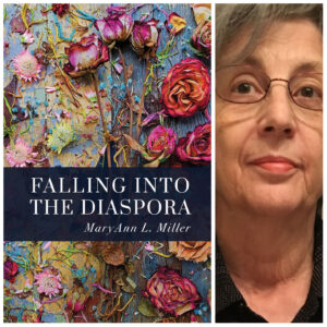 Falling Into the Diaspora by MaryAnn L. Miller