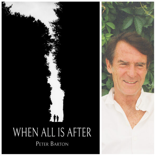 When All Is After by Peter Barton