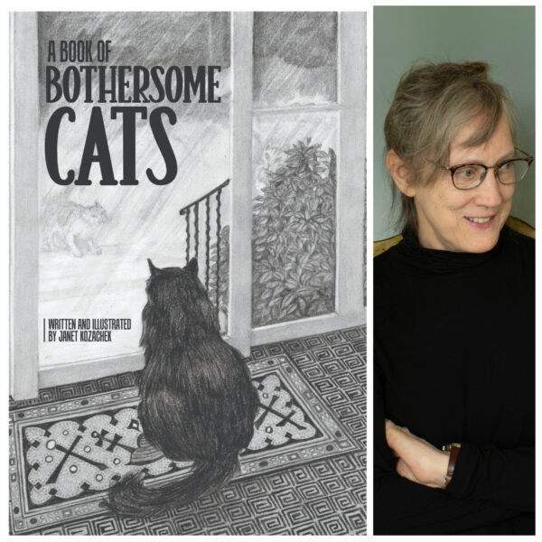 A Book of Bothersome Cats by Janet Kozachek