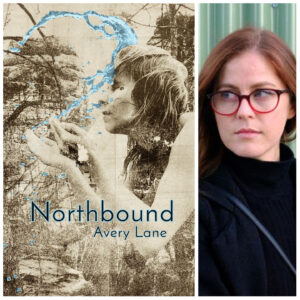 Northbound by Avery Lane