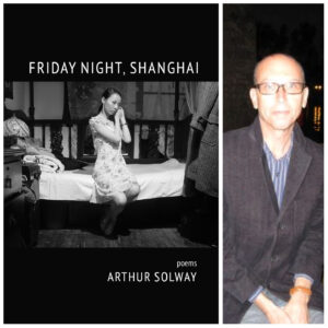 Friday Night, Shanghai by Arthur Solway