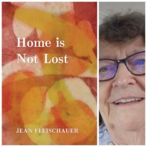 Home is Not Lost by Jean Fleischauer