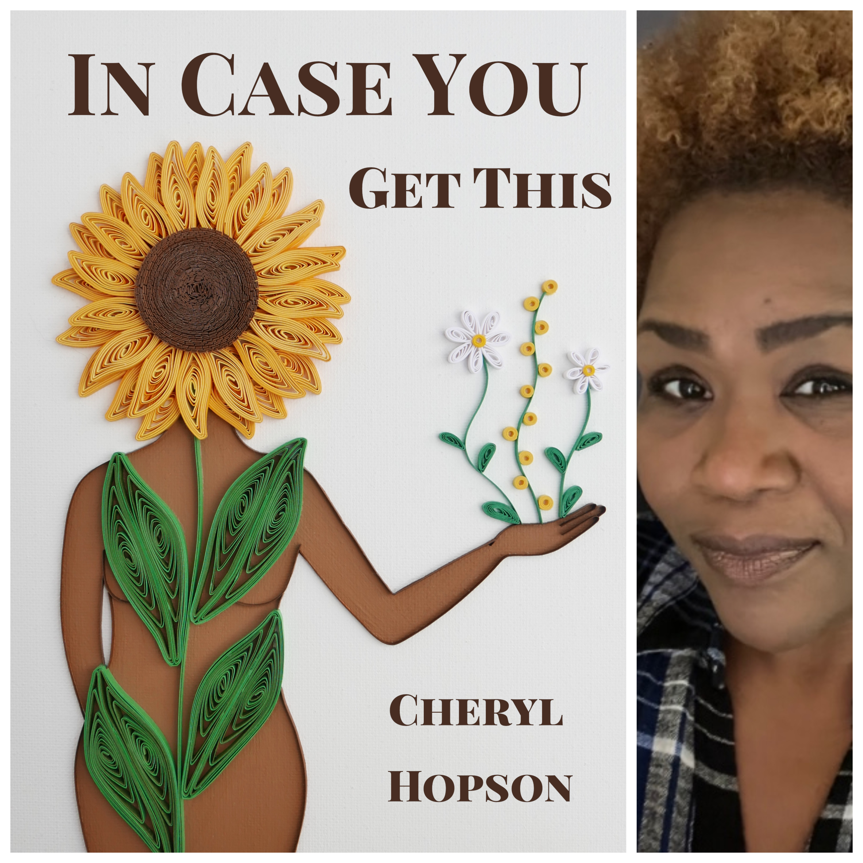 In Case You Get This by Cheryl Hopson