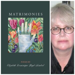 Matrimonies by Elizabeth Dominique Lloyd-Kimbrel