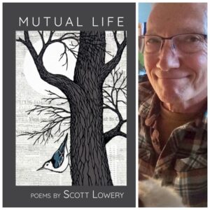 Mutual Life by Scott Lowery
