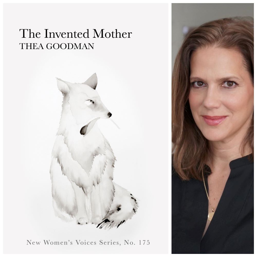 The Invented Mother by Thea Goodman- NWVS #175 – Finishing Line Press