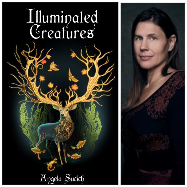 Illuminated Creatures by Angela Sucich - NWVS #172 - 2022 WINNER