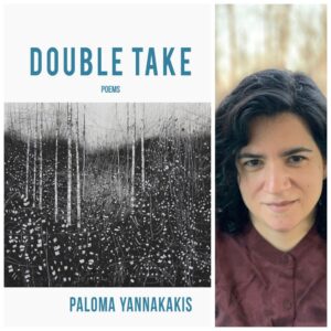 Double Take by Paloma Yannakakis