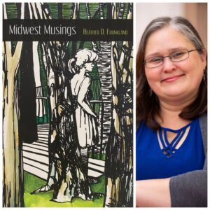 Midwest Musings by Heather D. Frankland
