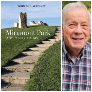 Miramont Park and Other Poems by John Paul McKinney