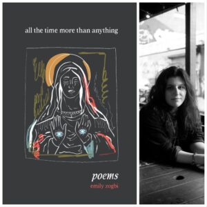 all the time more than anything by Emily Zogbi