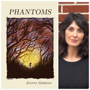 Phantoms by Joanna Grisham