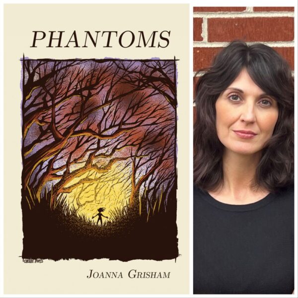 Phantoms by Joanna Grisham