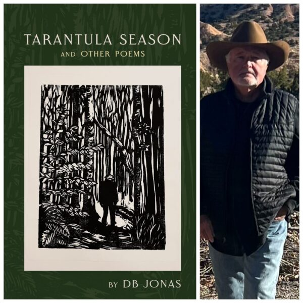 Tarantula Season and Other Poems by DB Jonas