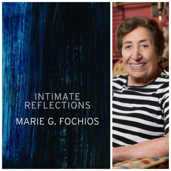 Intimate Reflections by Marie G. Fochios