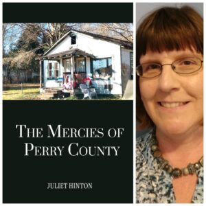The Mercies of Perry County by Juliet Hinton