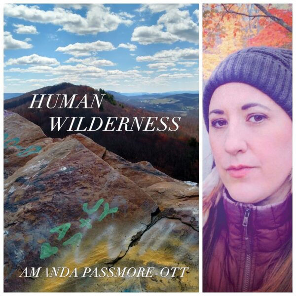 Human Wilderness by Amanda Passmore-Ott