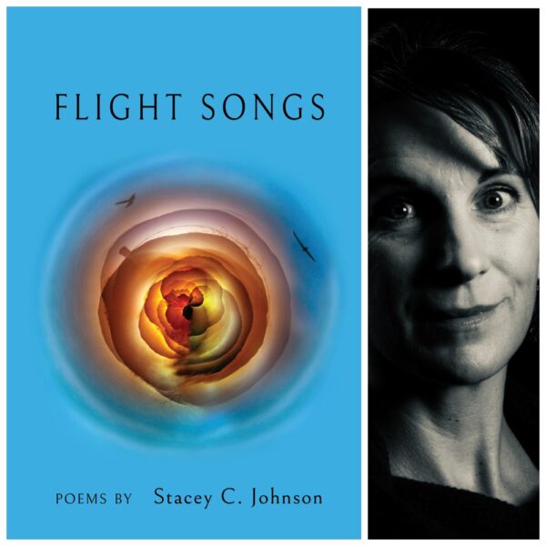 Flight Songs by Stacey C. Johnson