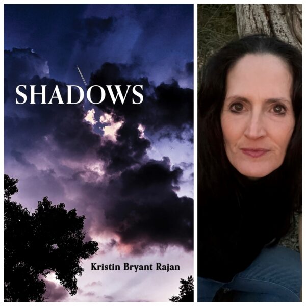 Shadows by Kristin Bryant Rajan