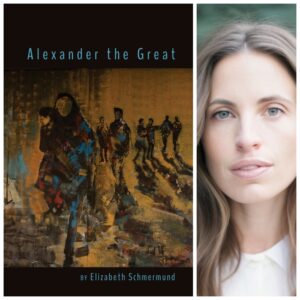 Alexander the Great by Elizabeth Schmermund