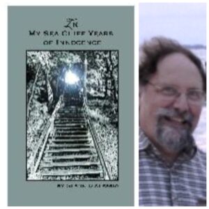 In My Sea Cliff Years of Innocence by Glenn D'Alessio