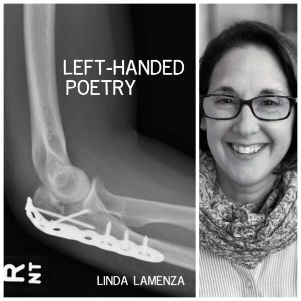 Left-Handed Poetry by Linda Lamenza