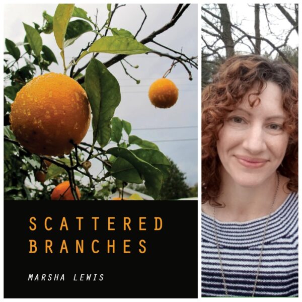 Scattered Branches by Marsha Lewis
